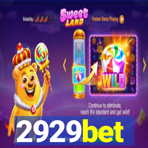 2929bet