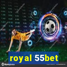 royal 55bet