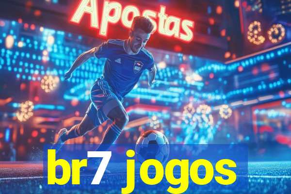 br7 jogos