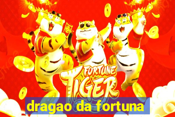 dragao da fortuna