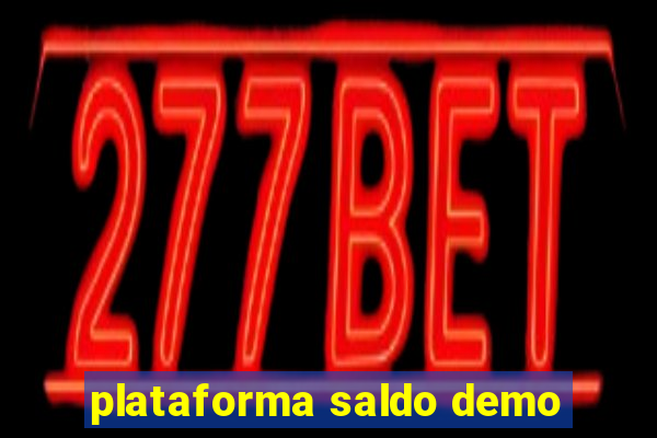 plataforma saldo demo