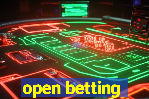 open betting