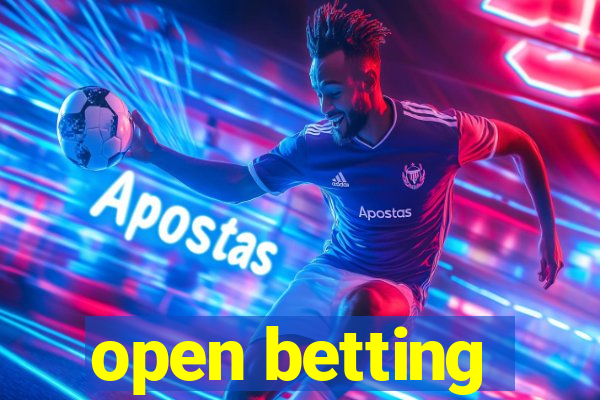 open betting