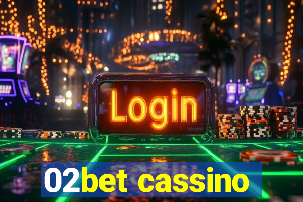 02bet cassino