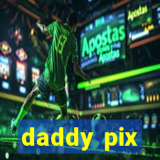 daddy pix