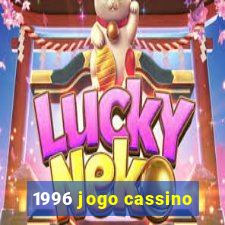 1996 jogo cassino