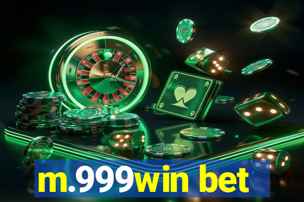 m.999win bet