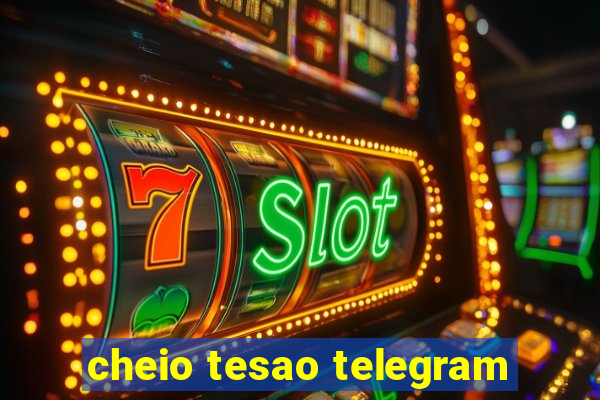 cheio tesao telegram