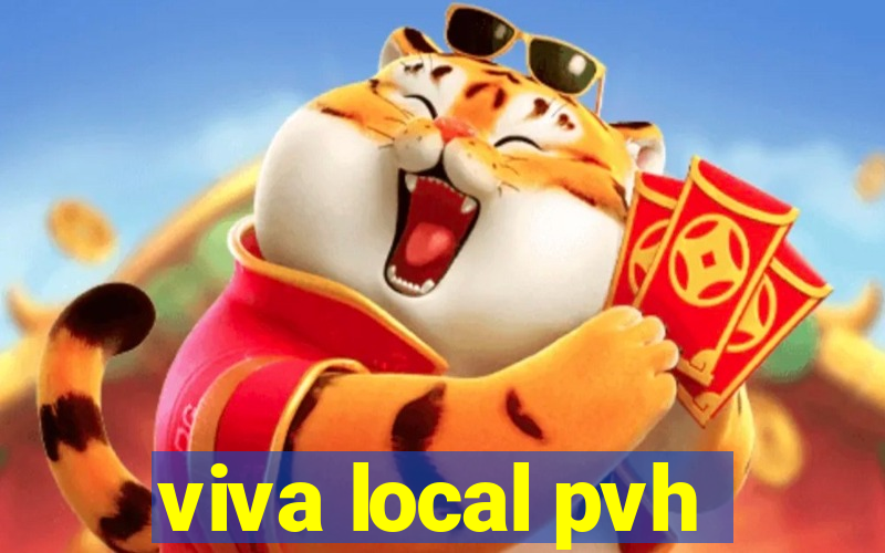 viva local pvh