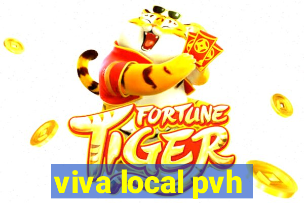 viva local pvh