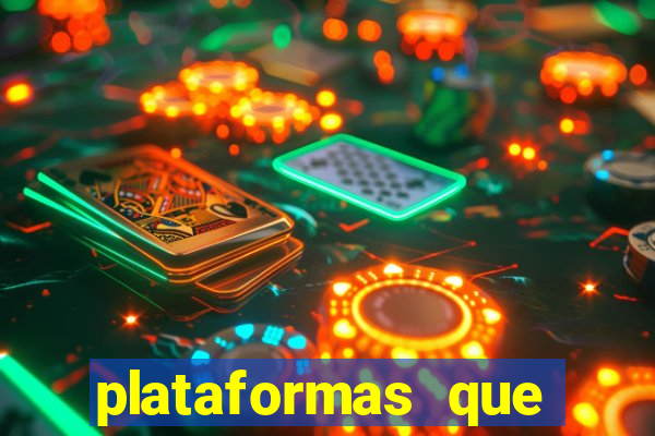 plataformas que estao pagando agora