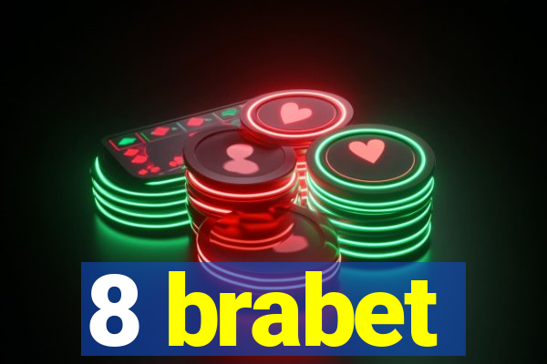 8 brabet