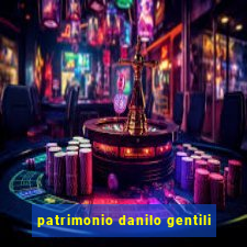 patrimonio danilo gentili