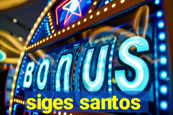 siges santos