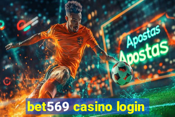 bet569 casino login