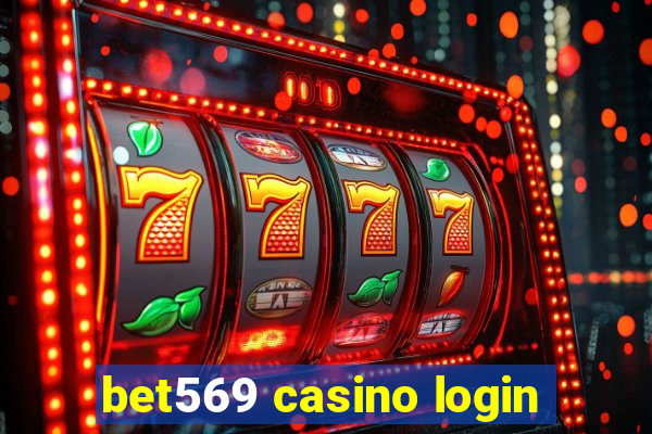 bet569 casino login