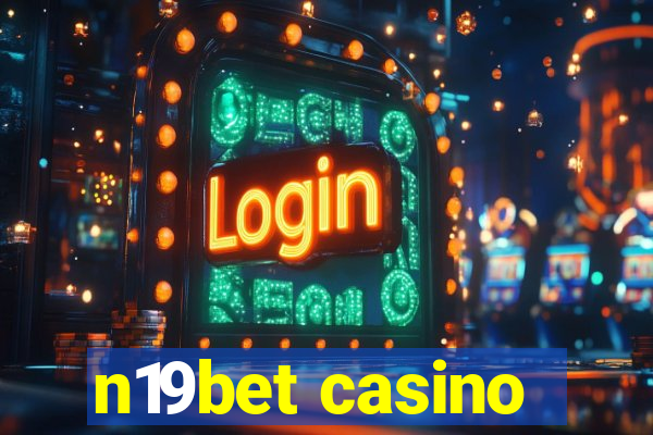 n19bet casino