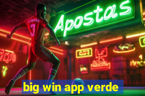 big win app verde