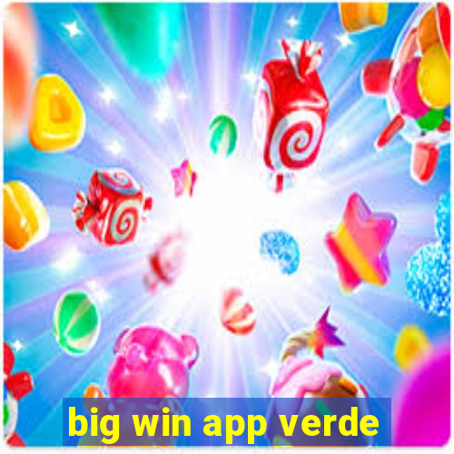 big win app verde