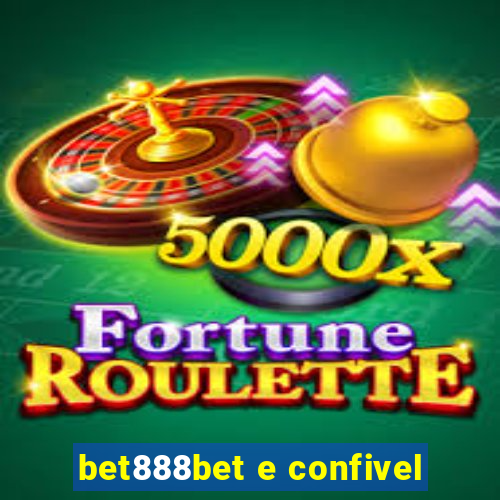 bet888bet e confivel