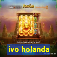 ivo holanda