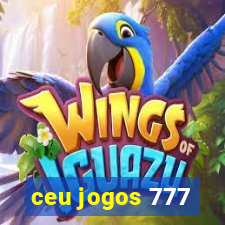 ceu jogos 777