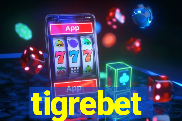 tigrebet