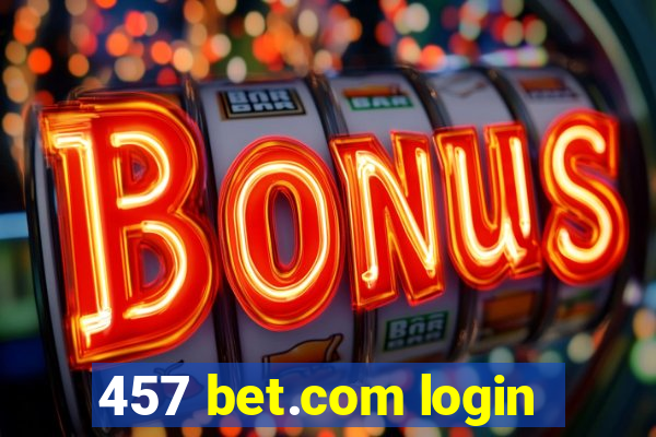 457 bet.com login