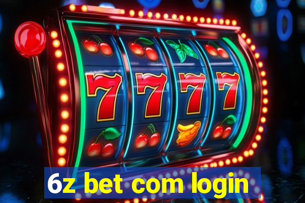 6z bet com login