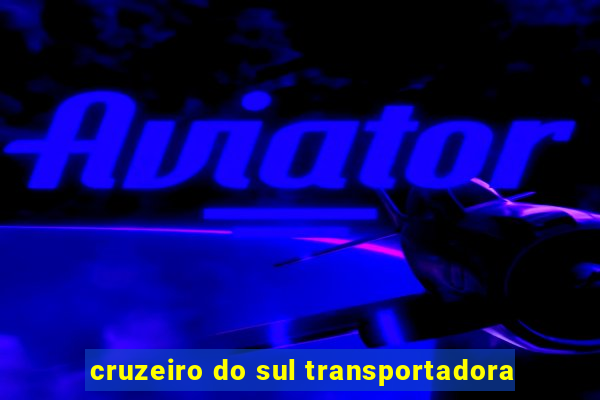 cruzeiro do sul transportadora