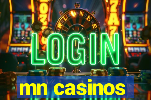 mn casinos