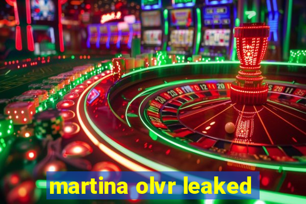 martina olvr leaked