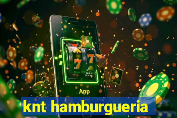 knt hamburgueria