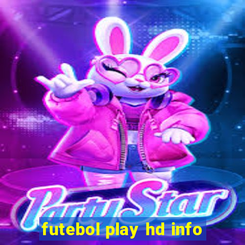 futebol play hd info