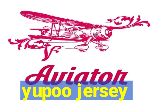 yupoo jersey