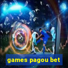 games pagou bet