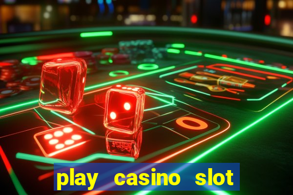 play casino slot machine games for free