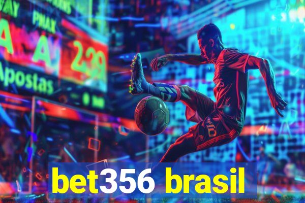 bet356 brasil