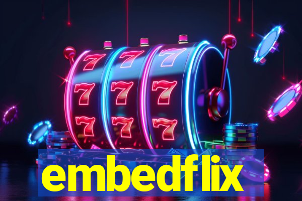 embedflix