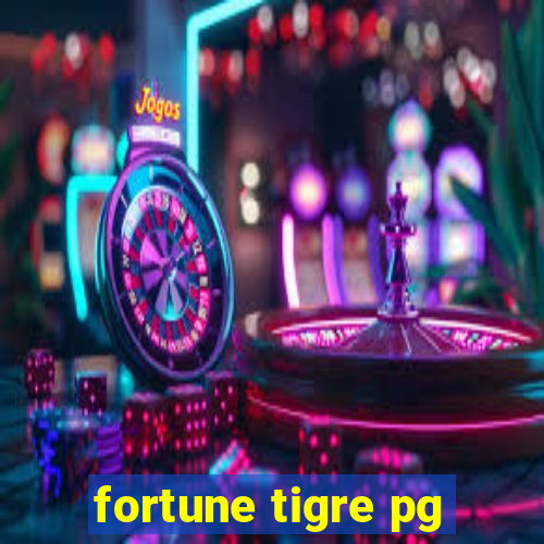 fortune tigre pg