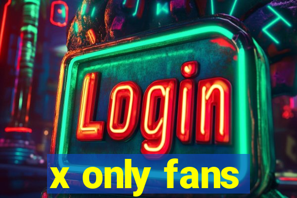 x only fans