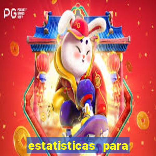 estatisticas para jogos de hoje