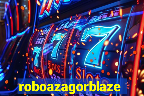 roboazagorblaze