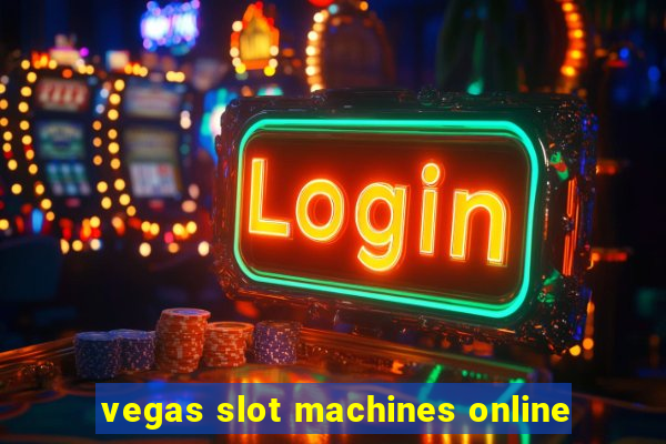 vegas slot machines online