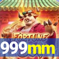 999mm