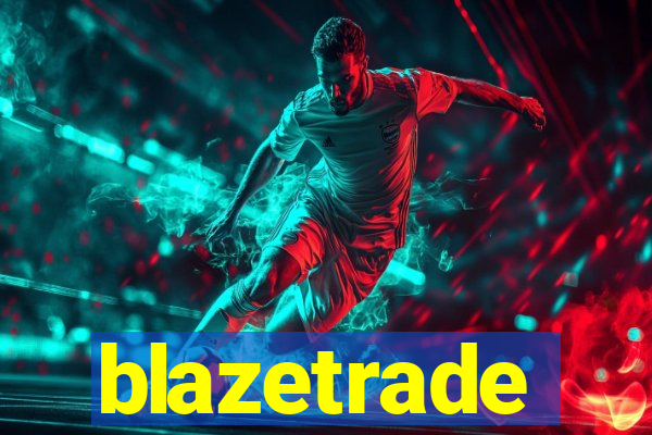 blazetrade