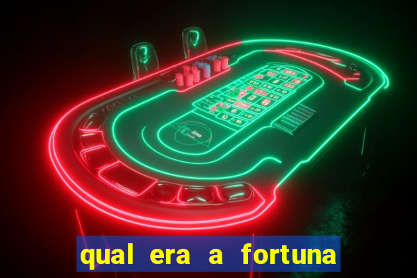 qual era a fortuna de paulinha abelha