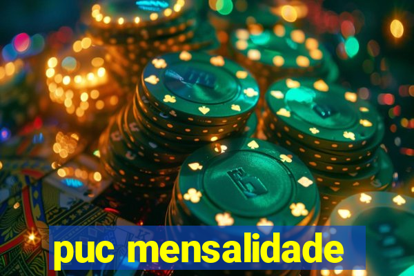 puc mensalidade