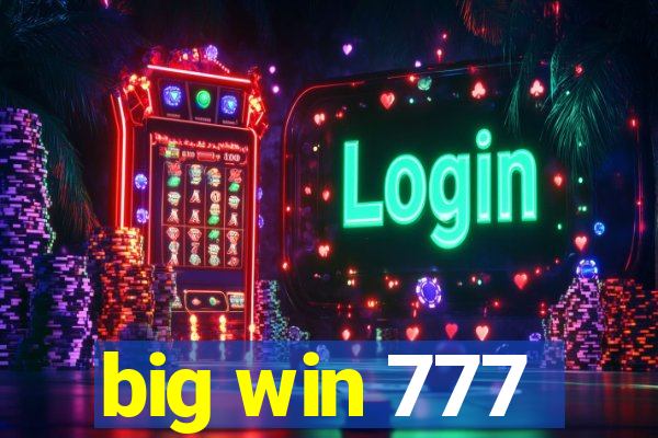 big win 777