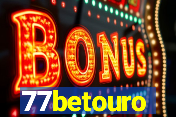 77betouro